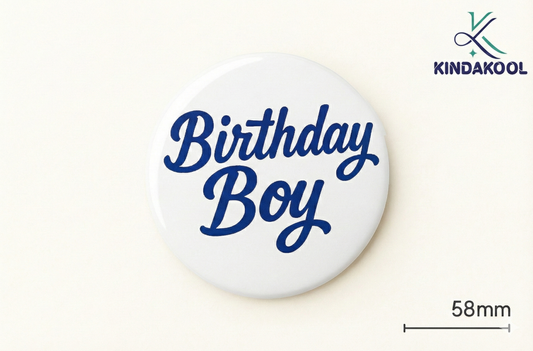 KK Button Pin 58mm Birthday Boy