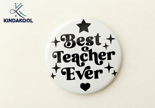 KK Button Pin 58mm Best teacher